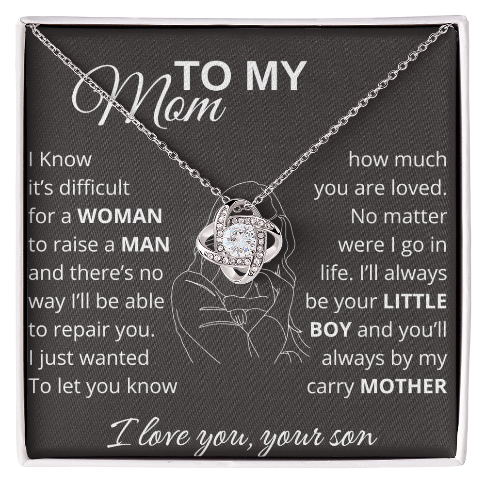 To My Mom I'll Always Be Your Little Boy