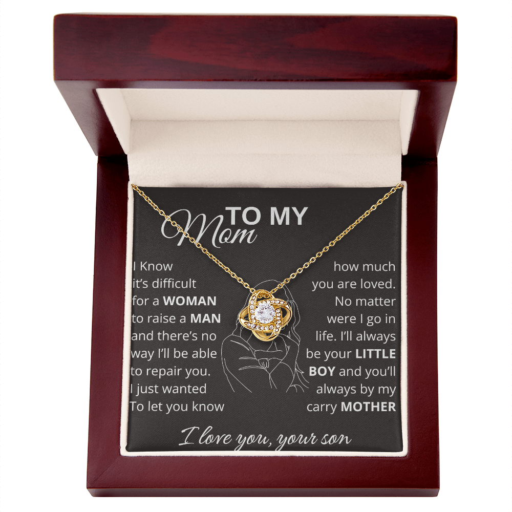 To My Mom I'll Always Be Your Little Boy