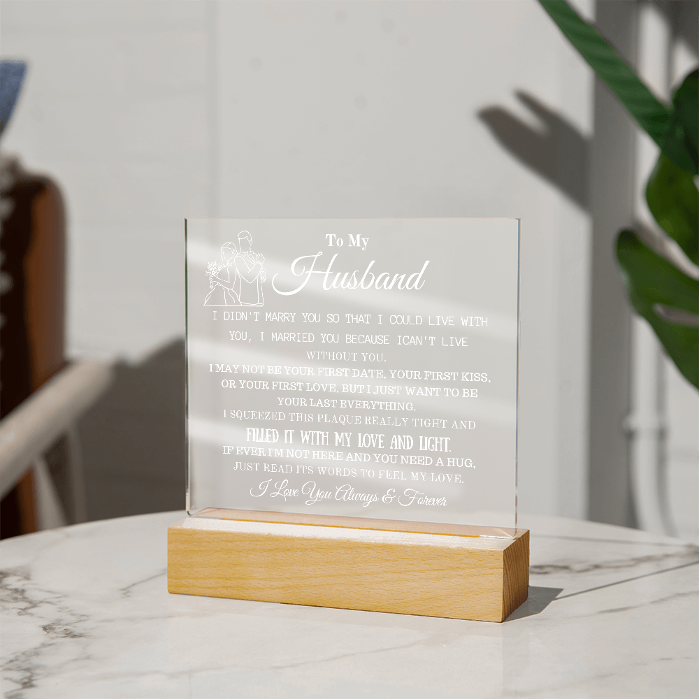 "To My Husband" - Engraved Acrylic Love Plaque