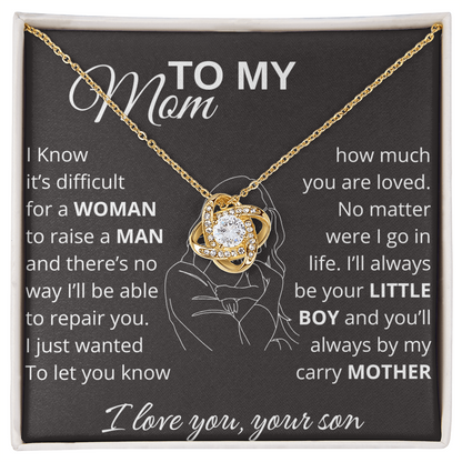 To My Mom I'll Always Be Your Little Boy