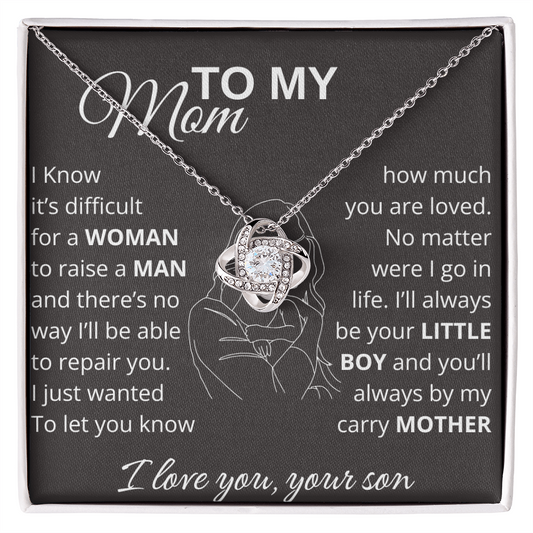 To My Mom - I'll Always Be Your Little Boy - Love Knot Necklace