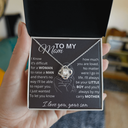 To My Mom I'll Always Be Your Little Boy