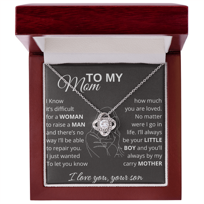 To My Mom I'll Always Be Your Little Boy