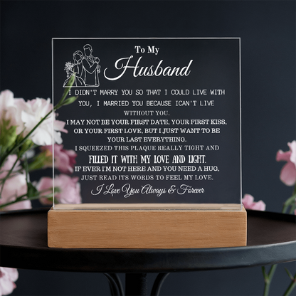 "To My Husband" - Engraved Acrylic Love Plaque